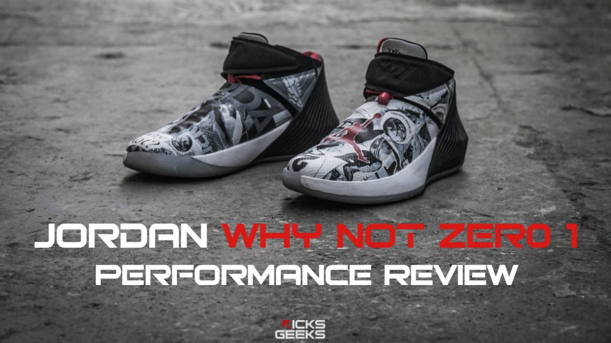 Detailed review of Jordan Why Not Zer0.1